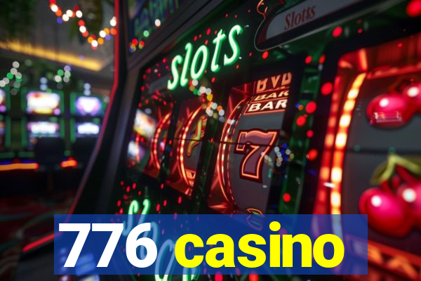 776 casino